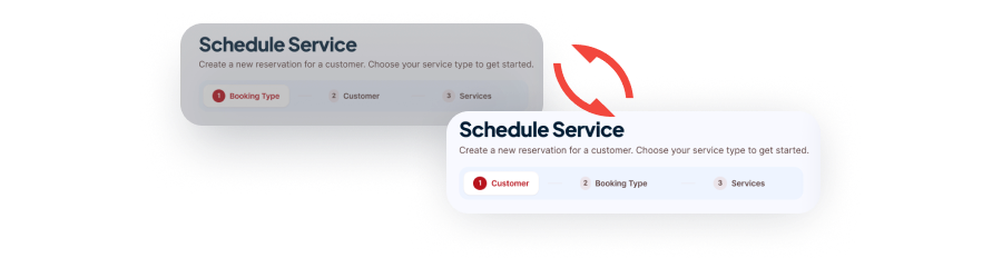 Booking flow step order: Booking Type first vs Customer first